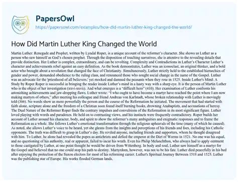 How Did Martin Luther King Change the World Essay: Exploring the Impact of a Dream on Modern Society